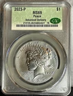 2023-P CAC MS 69 Peace Dollar Advanced Delivery Silver .999