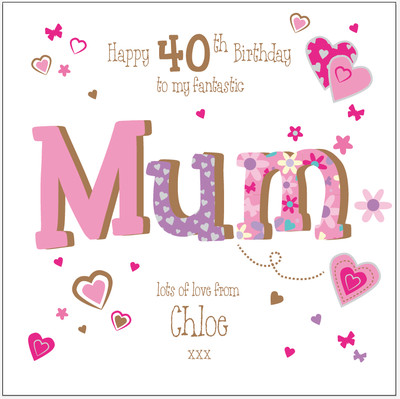 mums 40th birthday