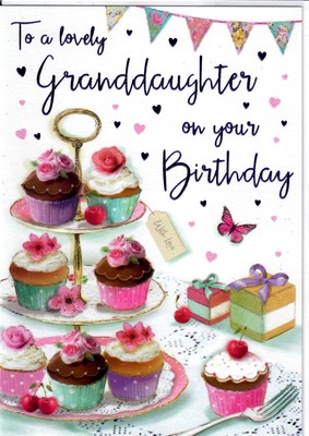 To A Lovely Granddaughter Great Value Birthday Greeting Card Card