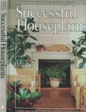 Ortho's Complete Guide to Sucessful Houseplants interior design encyclopedia