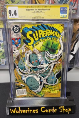 Superman Man of Steel 18 Newsstand CGC 9.4 Sign Dan Jurgens 1st App of Doomsday