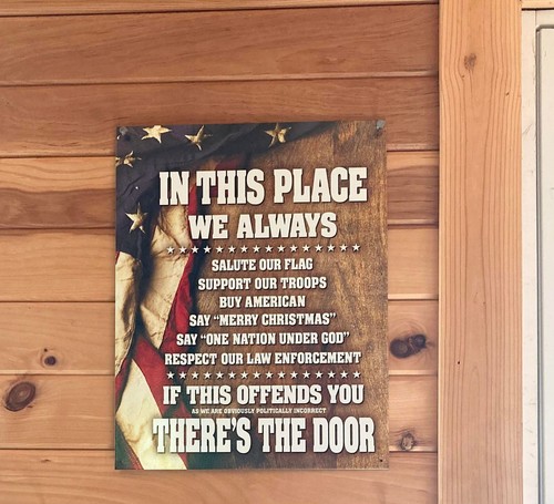 In This Place Politically Incorrect METAL SIGN rustic patriotic garage bar decor - Picture 7 of 7