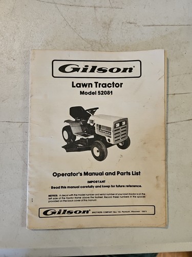 Gilson 52081 Lawn Garden Tractor Operators & Parts Manual Catalog - Picture 2 of 7