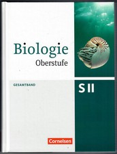 Schulbuch Gesamtband Biologie Oberstufe 3.Auflage ISBN 9783060103454 LP. 44,50€.
