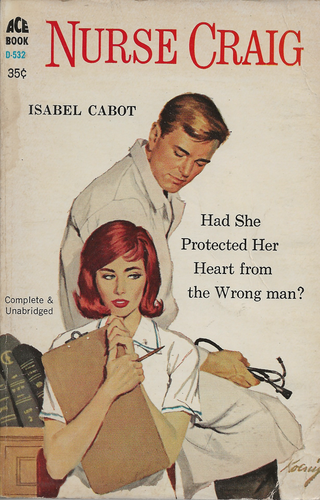 Nurse Craig by Isabel Cabot (ACE D-532) - Picture 1 of 2