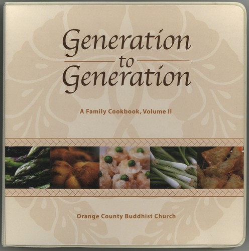 Orange County Buddhist Cookbook California GENERATION TO GENERATION Vol II 2