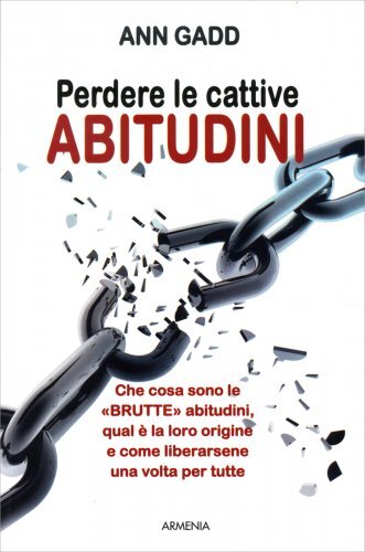 Libro Perdere le Cattive Abitudini - ANN Gadd prezzo ebay
