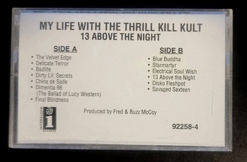 My Life with the Thrill Kill Kult "13 Above the Night" 1993 Promo Cassette RARE!
