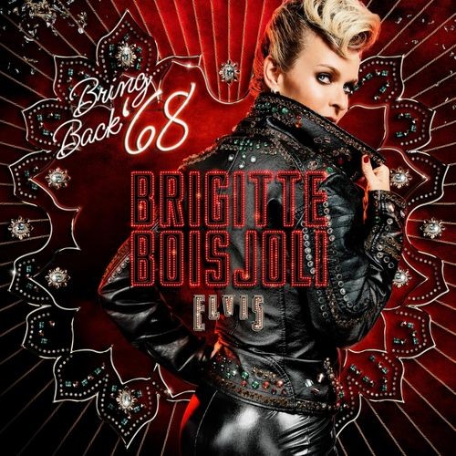 Audio Cd - Brigitte Boisjoli - Bring Back '68 - Productions Le Veilleur -D- Neu-image