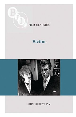 Victim (BFI Film Classics),JOHN COLDSTREAM - Image 4