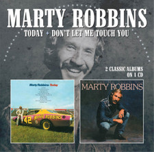 Marty Robbins Today/Don't Let Me Touch You (CD) Album (UK IMPORT)