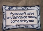 Whimsical ‘If You Don’t Have Anything Nice To Say’ Throw Pillow Blue Cream 16”L