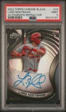 2022 Topps Chrome Black  Lars Nootbaar Autograph /150 Cardinals PSA 10