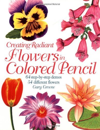 Creating Radiant Flowers in Coloured Pencil by Greene, Gary Hardback Book The - Foto 1 di 2