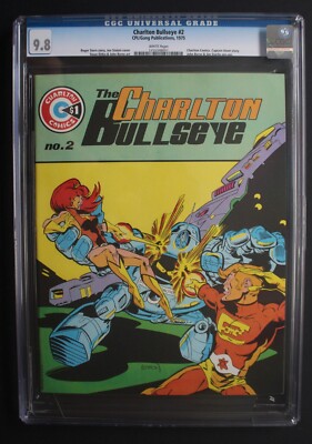 Charlton Bullseye #2 E-MAN NOVA Staton 1975 Capt Atom Ghost BYRNE DITKO CGC 9.8