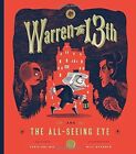 Warren The 13th And The All-Seeing Eye by Tania del Rio (Hardback, 2015)