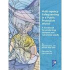 Multi-Agency Safeguarding in a Public Protection World: A Handbook for Protecting Children and Vulnerable Adults: 2015 by Russell Wate, Nigel Boulton (Paperback, 2015)