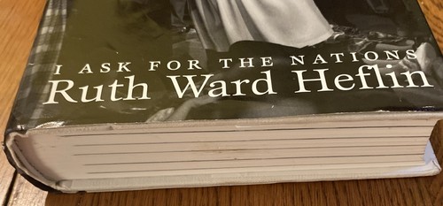 Harvest Glory I Ask For The Nations Ruth Ward Heflin Book Christianity 1999 HC - Picture 14 of 18