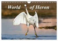 World Of Heron (Wall Calendar 2027 DIN A4 Landscape), Calvendo 12 Month Wall Cal