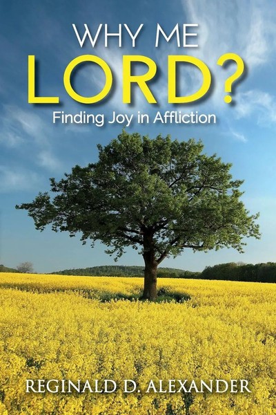 Why Me Lord? Finding Joy In Affliction Reginald D Alexander Taschenbuch Englisch-image