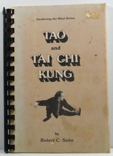 Tao and T'ai Chi Kung by Robert C. Sohn PB fold outs great guide book 1978 PB - Picture 1 of 16