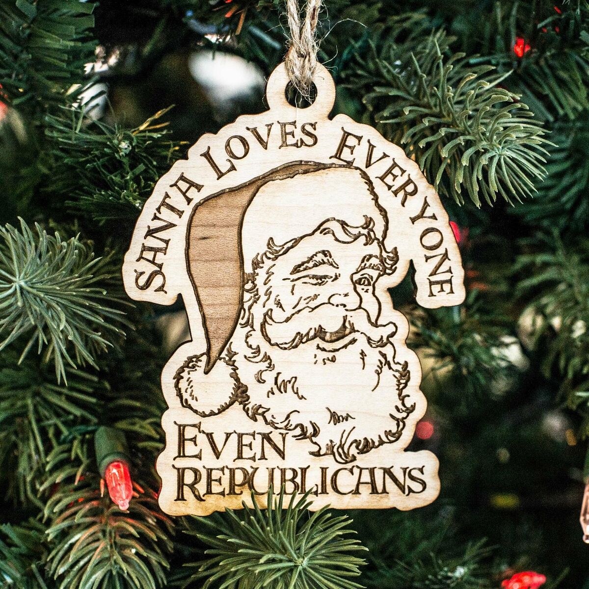 Ornament - Santa Loves Everyone - Even Republicans - Raw Wood 3x4in Ornament - Santa Loves Everyone - Even Republicans - Raw Wood 3x4in