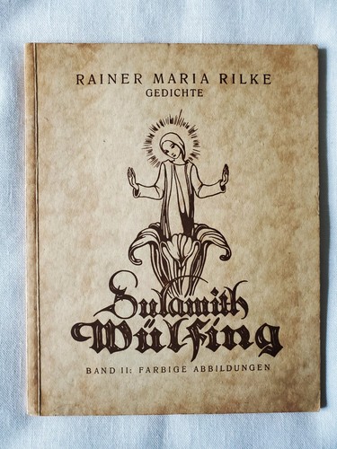 Rare SULAMITH WULFING 1931 Illustrations in Rainee Maria Rilke Vol of Poems ! - Picture 2 of 7