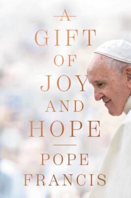 A Gift of Joy and Hope by 