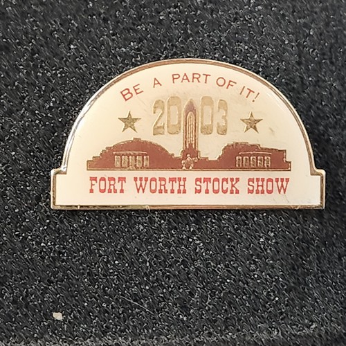 Fort Worth Stock Show 2003 Pinback Button Texas Western Sammlerstück Memorabilia - Bild 12 von 13