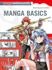 Manga-Zeichenstudio: Manga Basics | Eine Art Reiseführer für Zeichner | Hayashi