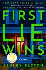 First Lie Wins: Reese's Book Club : A Novel Hardcover Ashley Elst