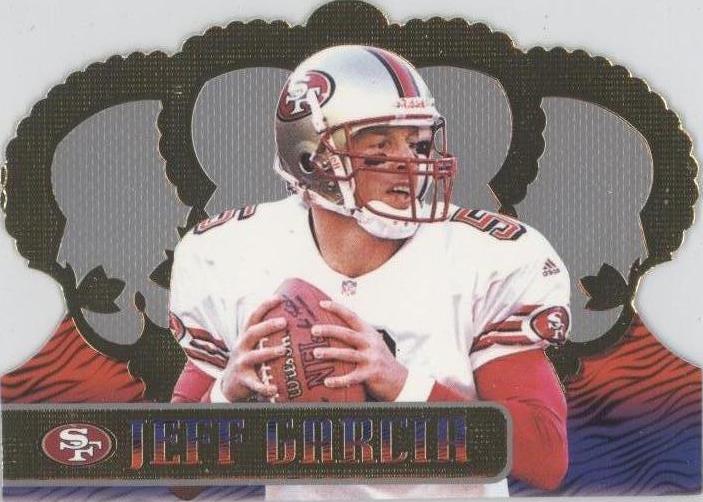 1999 Pacific Crown Royale Jeff Garcia #121 - 1 of 2