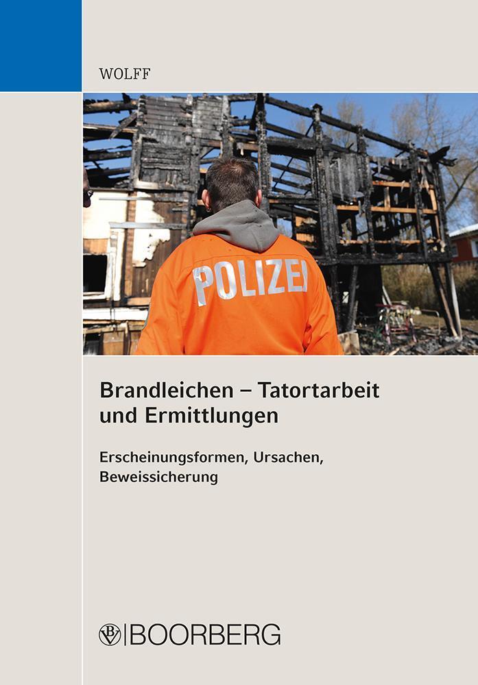 Thumbnail - Brandleichen - Tatortarbeit Und Ermittlungen Olaf Eduard Wolff