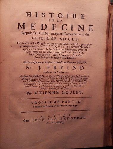 John FREIND, Histoire de la Médecine depuis Galien.. (Leyde, Langerak, 1727). - Picture 4 of 12