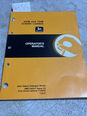#ad #ad John Deere 655B and 755B Crawler Loaders Operator#x27;s Manual OMT144317 Issue C2 $58.99
