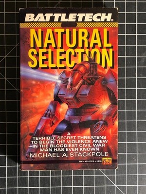 Battletech: Natural Selection by Michael A. Stackpole PBO 1st/1st