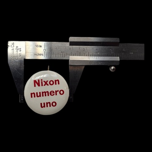 1968 Nixon Campaign Pin Pinback Button Nixon Numero Uno Spanish Foreign LANGUAGE - Picture 3 of 3