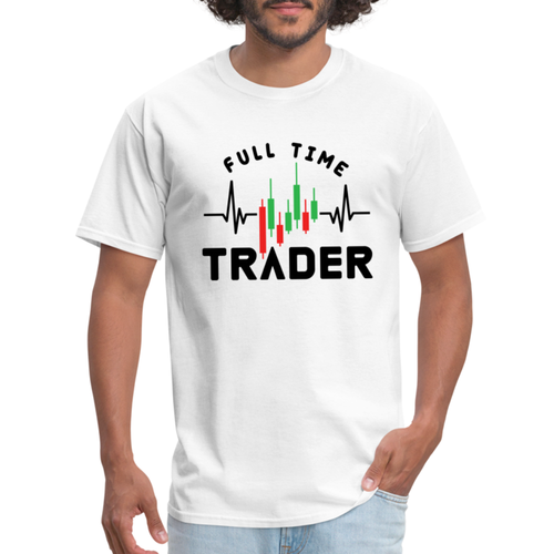 Full Time Trader T-Shirt (Stock Market Graphic Tee Shirt) - Picture 60 of 62