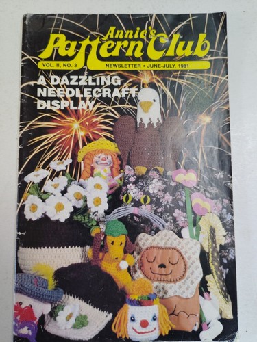 Toys Annie's Pattern Club Newsletter Booklet Magazine Vol 11 No 3 June July 81 - Picture 1 of 16