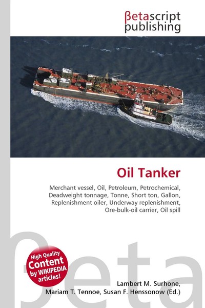 Lambert M. Surhone (U. A.) | Oil Tanker | Taschenbuch | Englisch (2026)-image