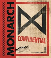 The Monarch Files: A Monsterverse Manual by G...