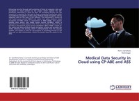 Ramu Gandikota (U. A.) | Medical Data Security In Cloud Using CP-ABE And ASS