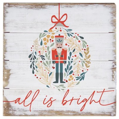 NUTCRACKER PALLET ART MINI SQUARE- ''ALL IS BRIGHT''-6''x6''x1''