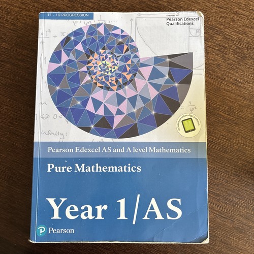 Pearson Edexcel AS and A Level Mathematics Pure Mathematics Year 1/AS Textbook 