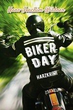 Hans-Joachim Wildner | Biker Day | Taschenbuch | Deutsch (2020) | 412 S.