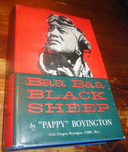 VINTAGE Baa Baa Black Sheep SIGNED Book Ace Gregory Pappy Boyington USMC - Bild 1 von 6