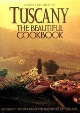 Tuscany: The Beautiful Cookbook - Hardcover By Lorenza de'Medici - GOOD