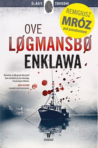 Enklawa Remigiusz Mróz jako Ove Løgmansbø Seria Vestmanna Tom 1 Polish Book - Picture 2 of 6