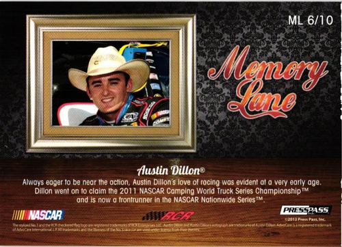 Austin Dillon 2013 Press Pass Memory Lane/ML6/10 - Picture 2 of 2