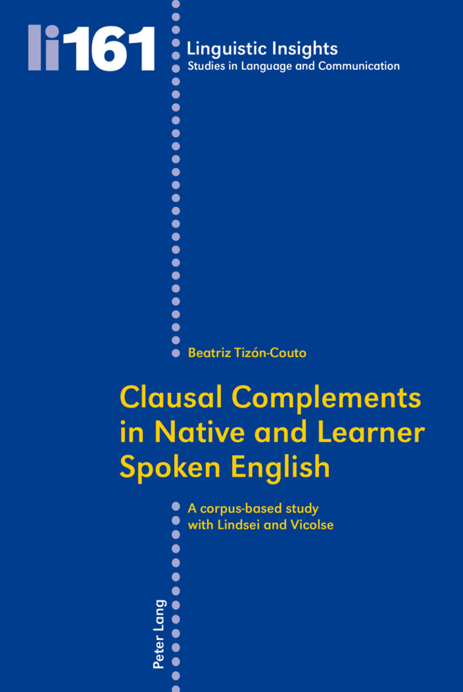 Thumbnail - Beatriz Tizon-couto | Clausal Complements In Native And Learner Spoken